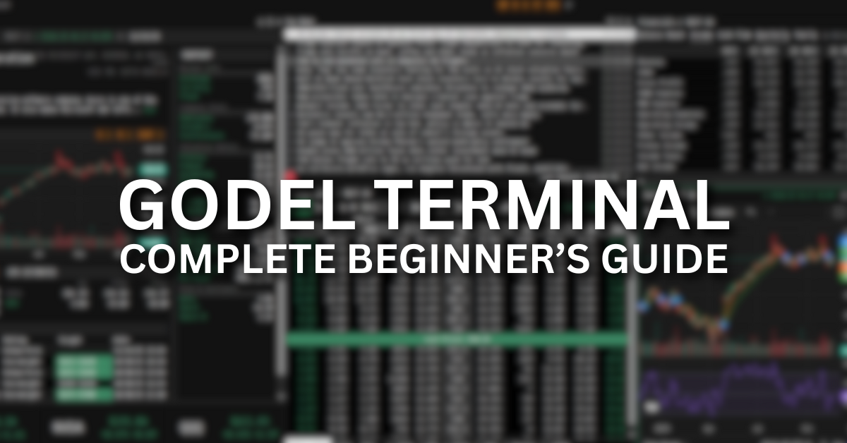 Godel Terminal: Ultimate Beginner’s Guide (2025)